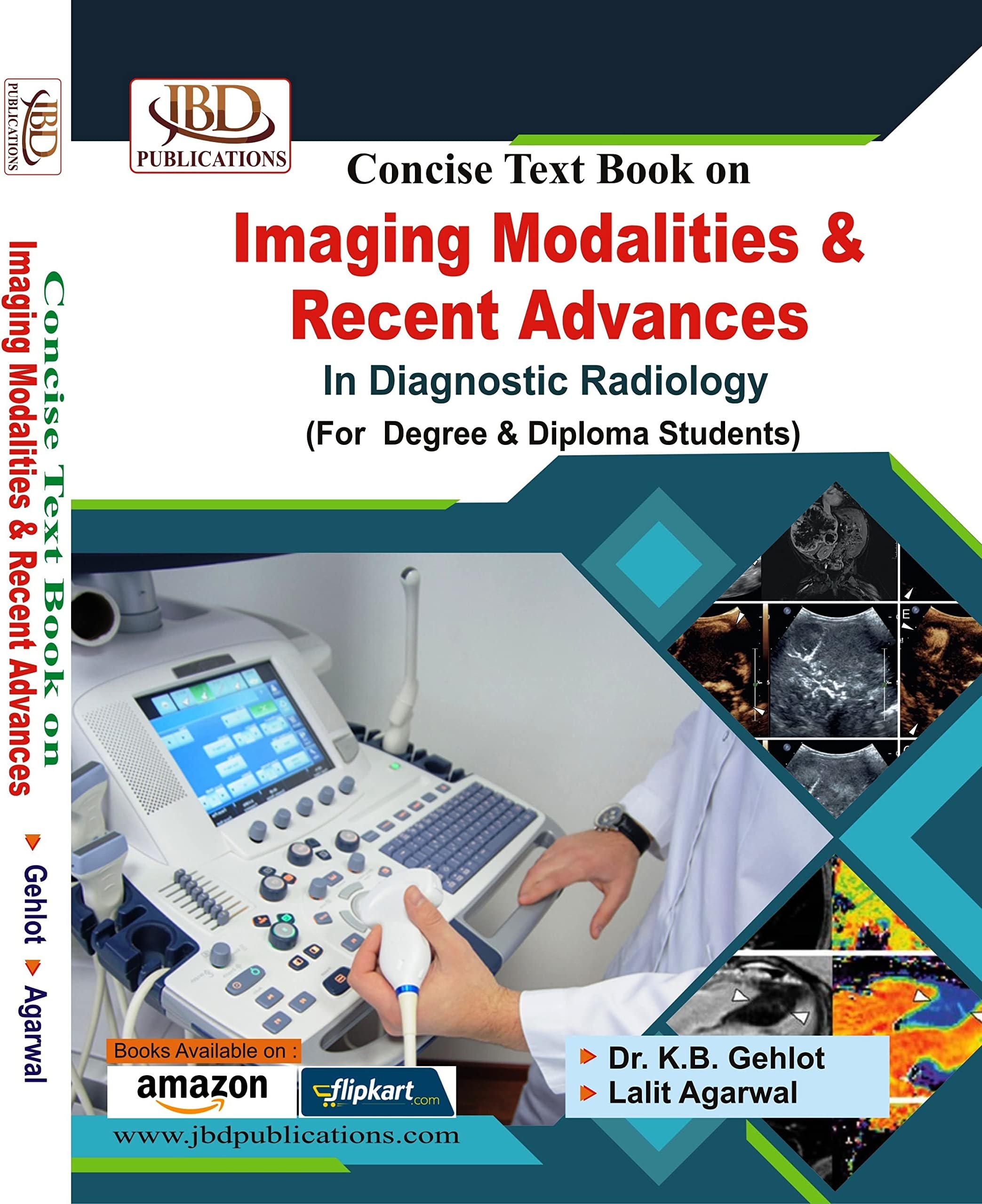 CONCISE TEXTBOOK ON IMAGING MODALITIES AND RECENT ADVANCES