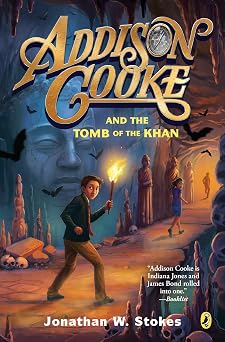 Addison Cooke and the Tomb of the Khan