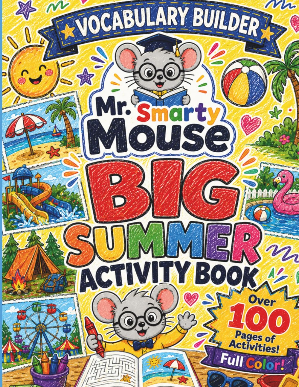 Big Summer Activity Book (Mr. Smarty Mouse)