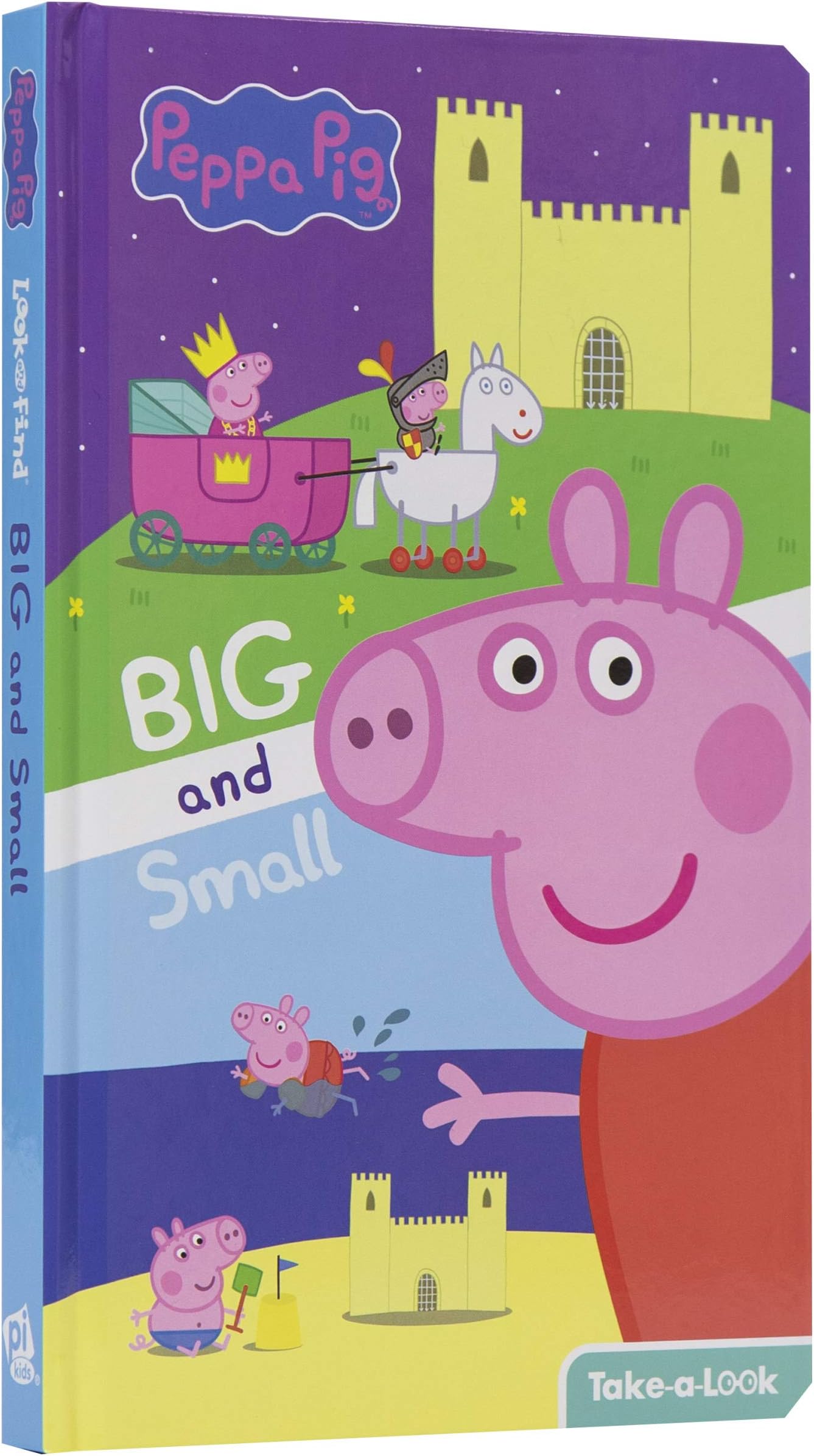 Pi Kids Peppa Pig: Big And Small Take-A-Look Book: Take-A-Look
