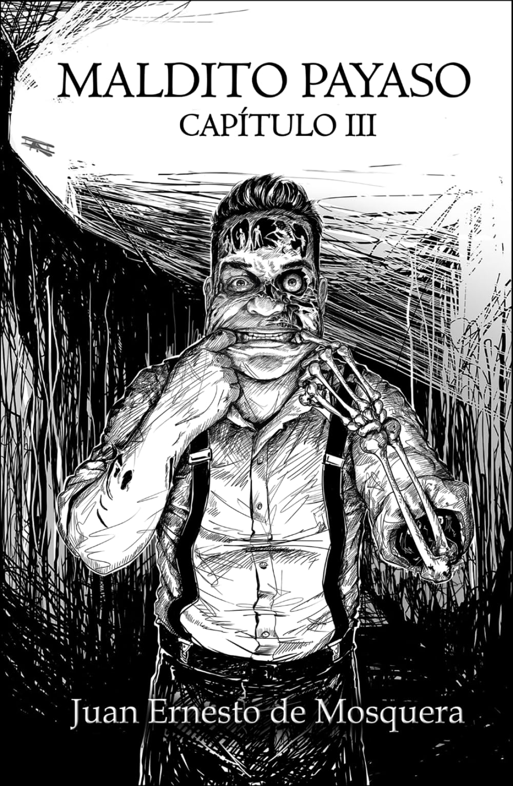 Maldito Payaso: Capítulo III