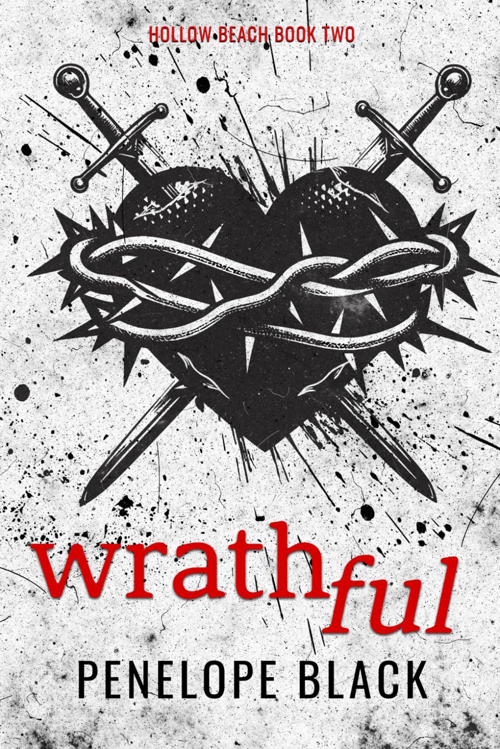 Wrathful: Alternate Cover Edition (Hollow Beach Alternate Covers)