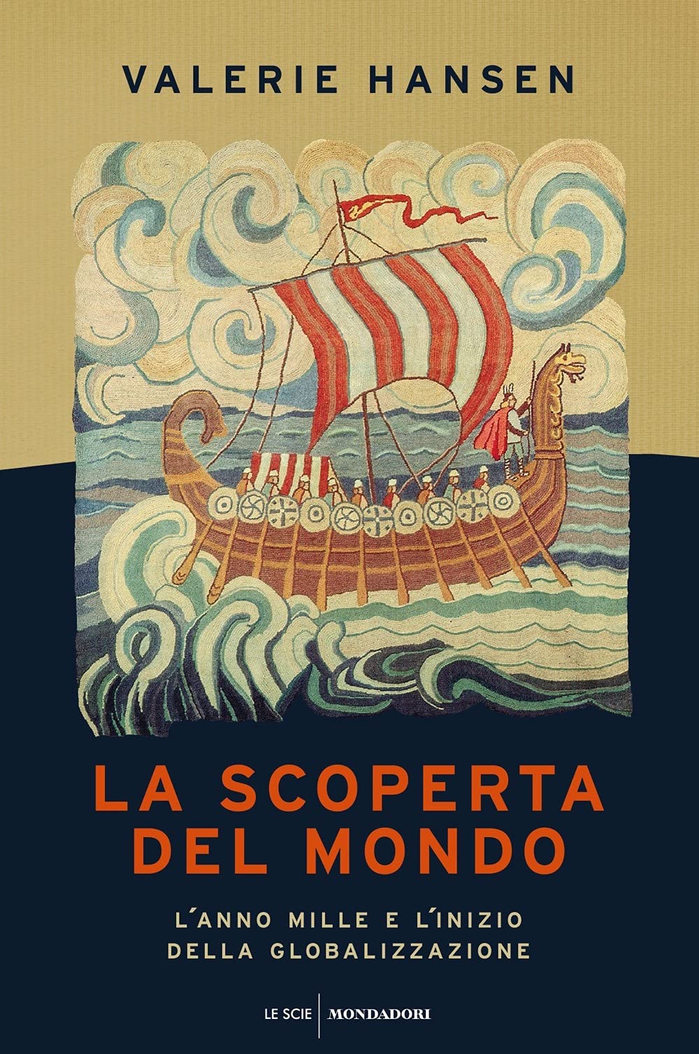 La Scoperta Del Mondo. L'anno Mille E L'inizio Della Globalizzazione - 4