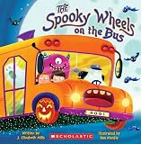The Spooky Wheels on the Bus by Mills