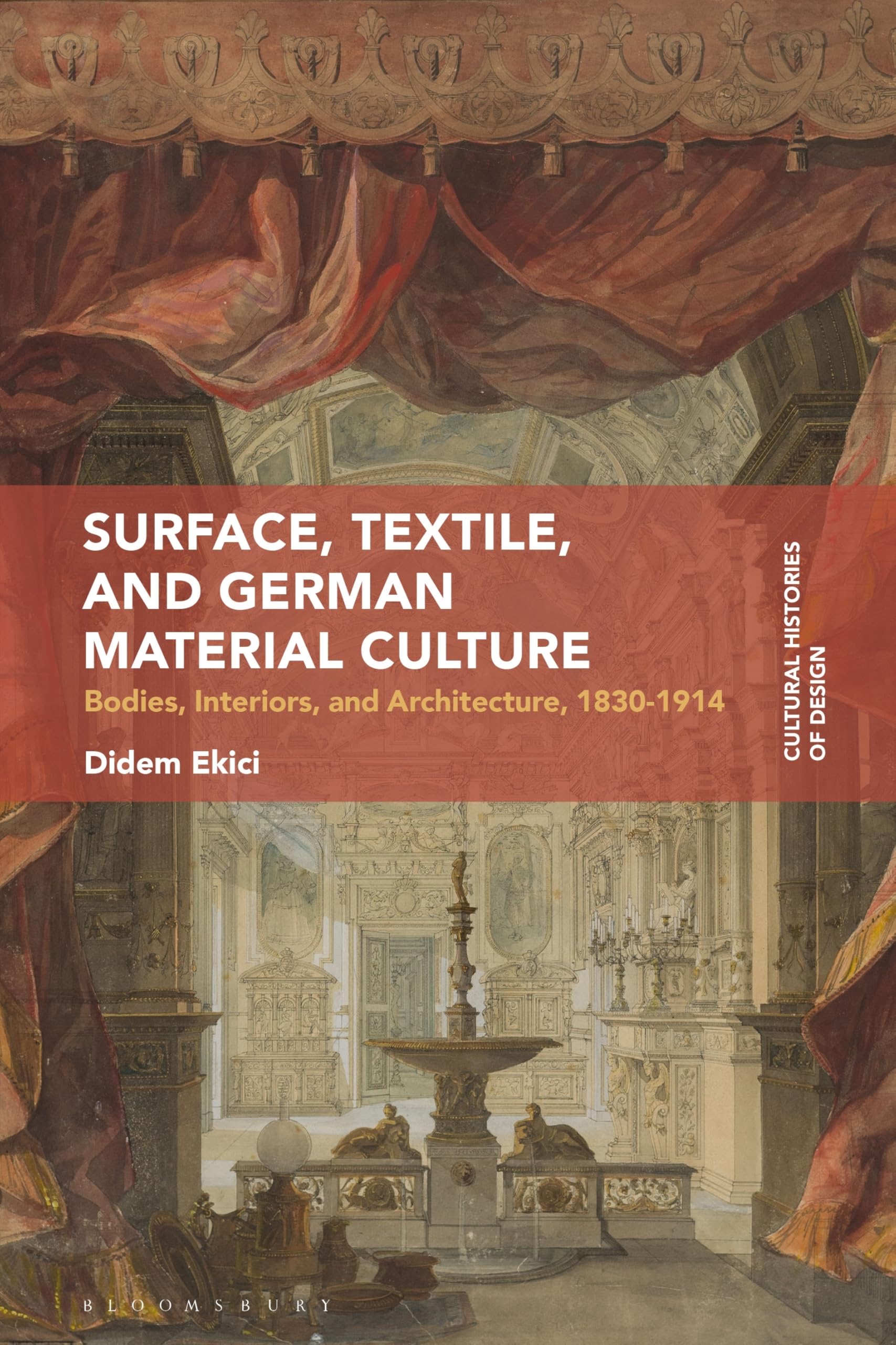 German Material Culture 1830-1914 : livre histoire architecture et corps