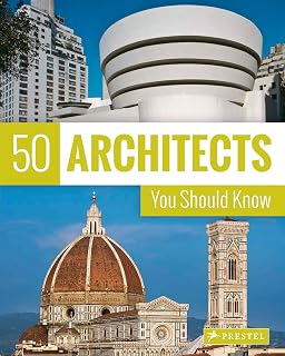50 Architects You Should Know