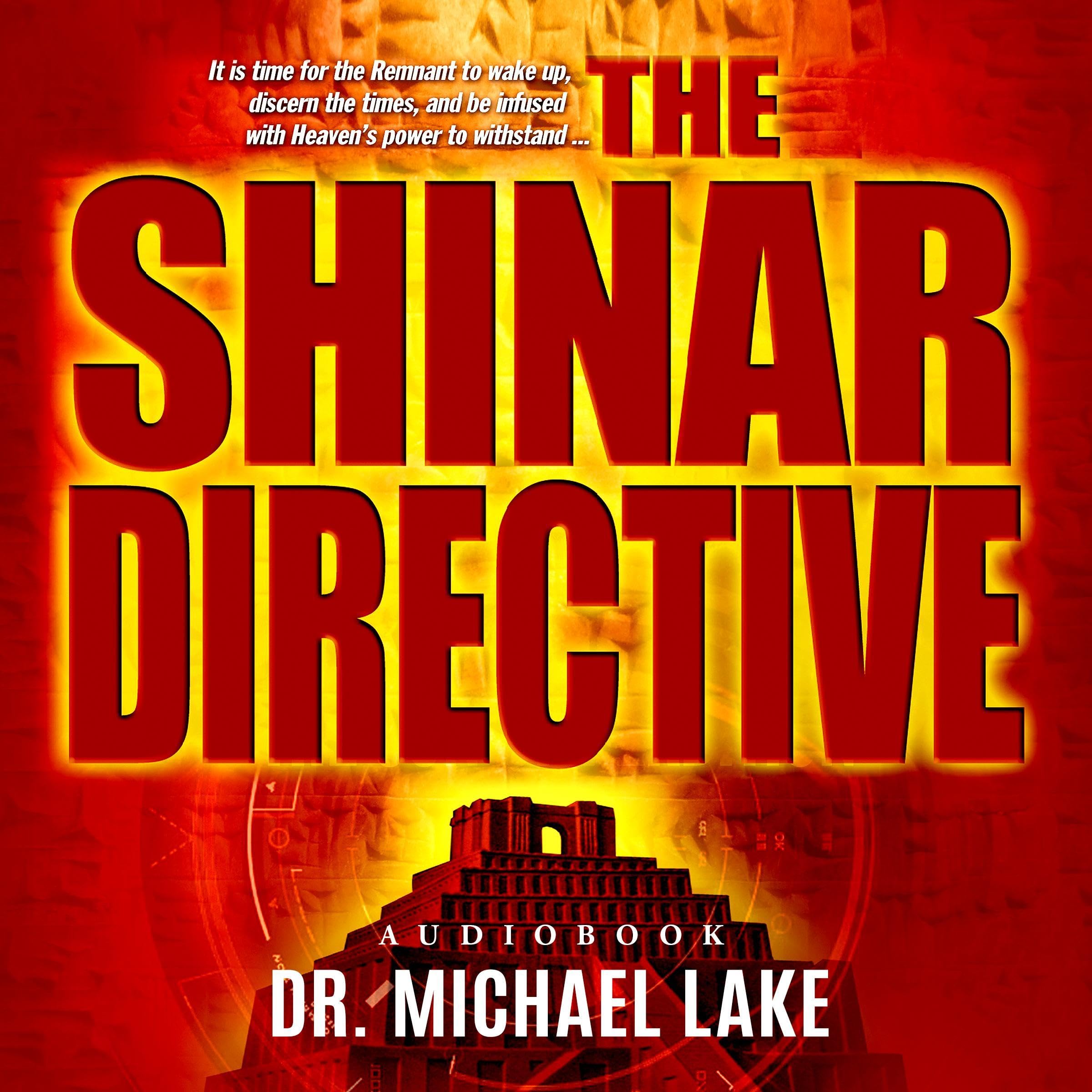 The Shinar Directive