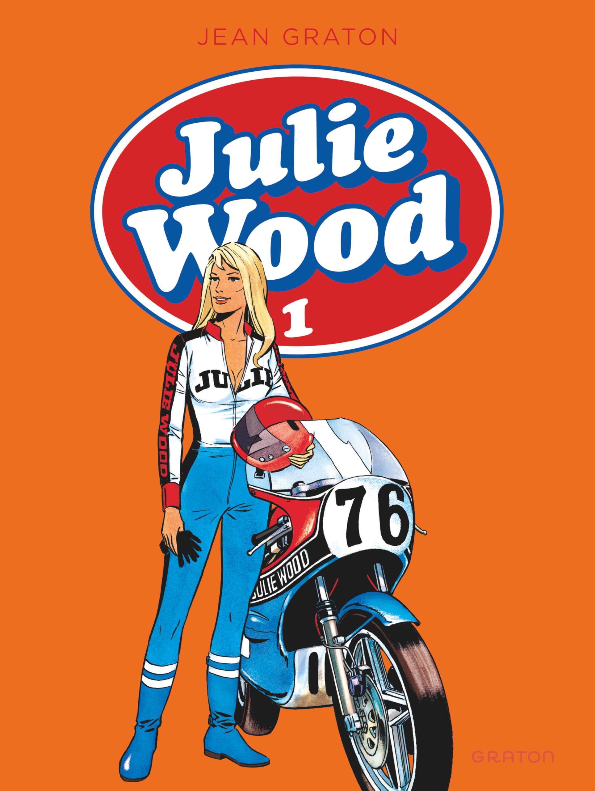 Julie Wood, L'intégrale - Tome 1 - Julie Wood, L'intégrale, tome 1