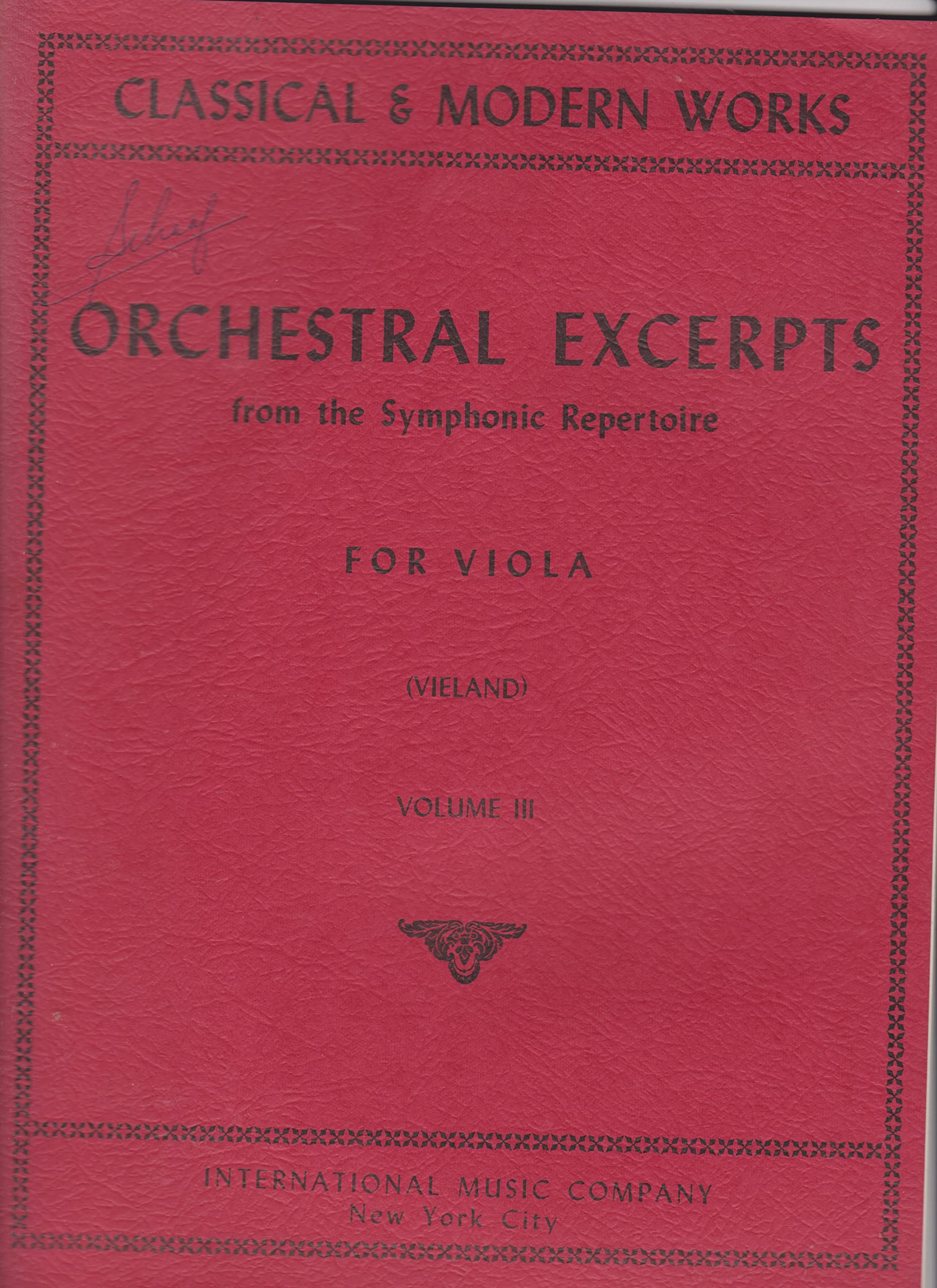 Orchestral Excerpts From the Symphonic Repertoire for Viola, Vol. 3