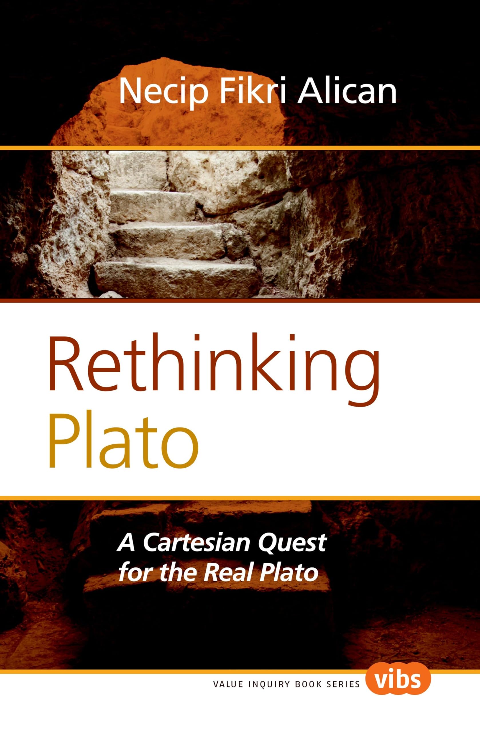 Buy Rethinking Plato: A Cartesian Quest for the Real Plato: 251 (Philosophy, Literature, and Politics) — BookShops.in