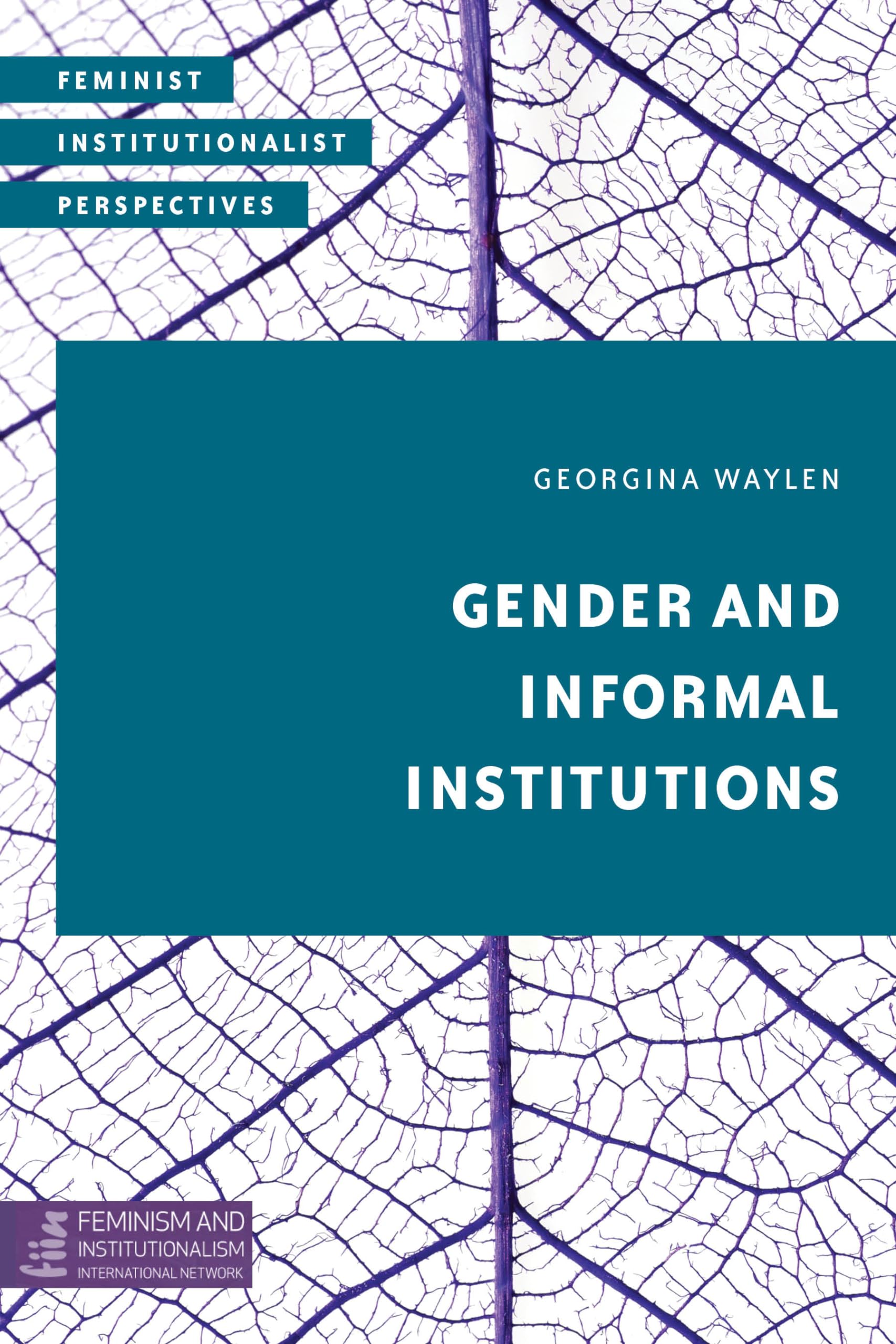 Buy Gender and Informal Institutions (Feminist Institutionalist Perspectives) — BookShops.in