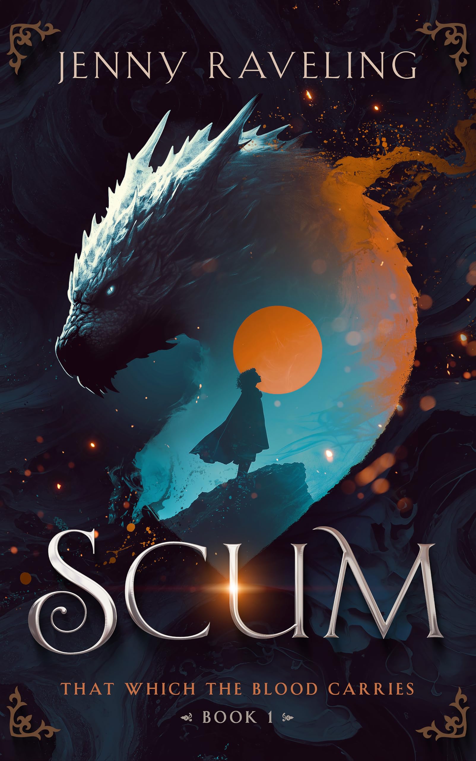 Scum (That Which the Blood Carries Book 1)