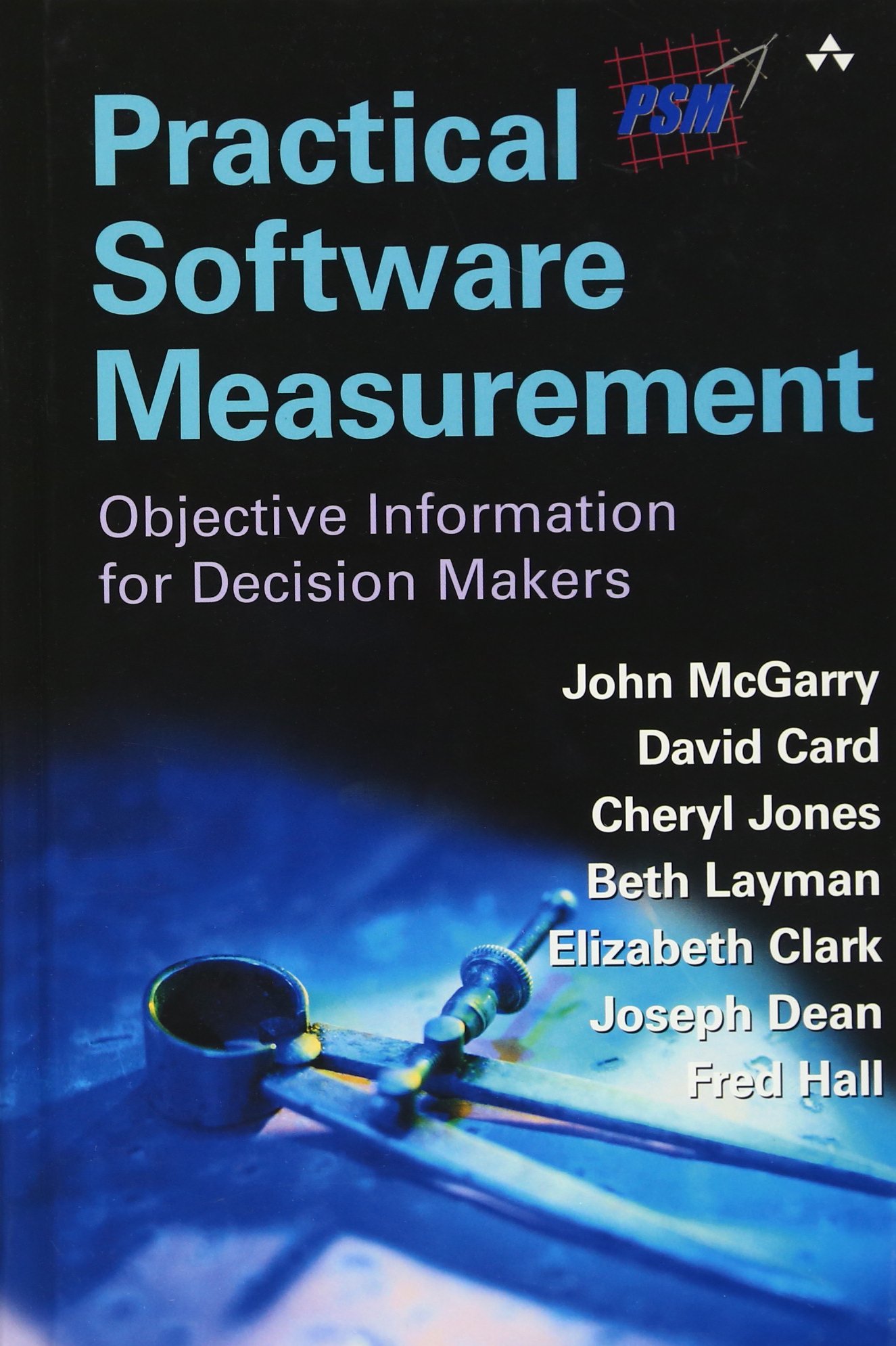 Buy Practical Software Measurement: Objective Information for Decision Makers — BookShops.in