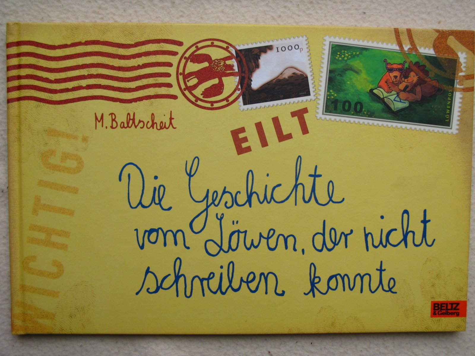 Die Geschichte vom Löwen, der nicht schreiben konnte