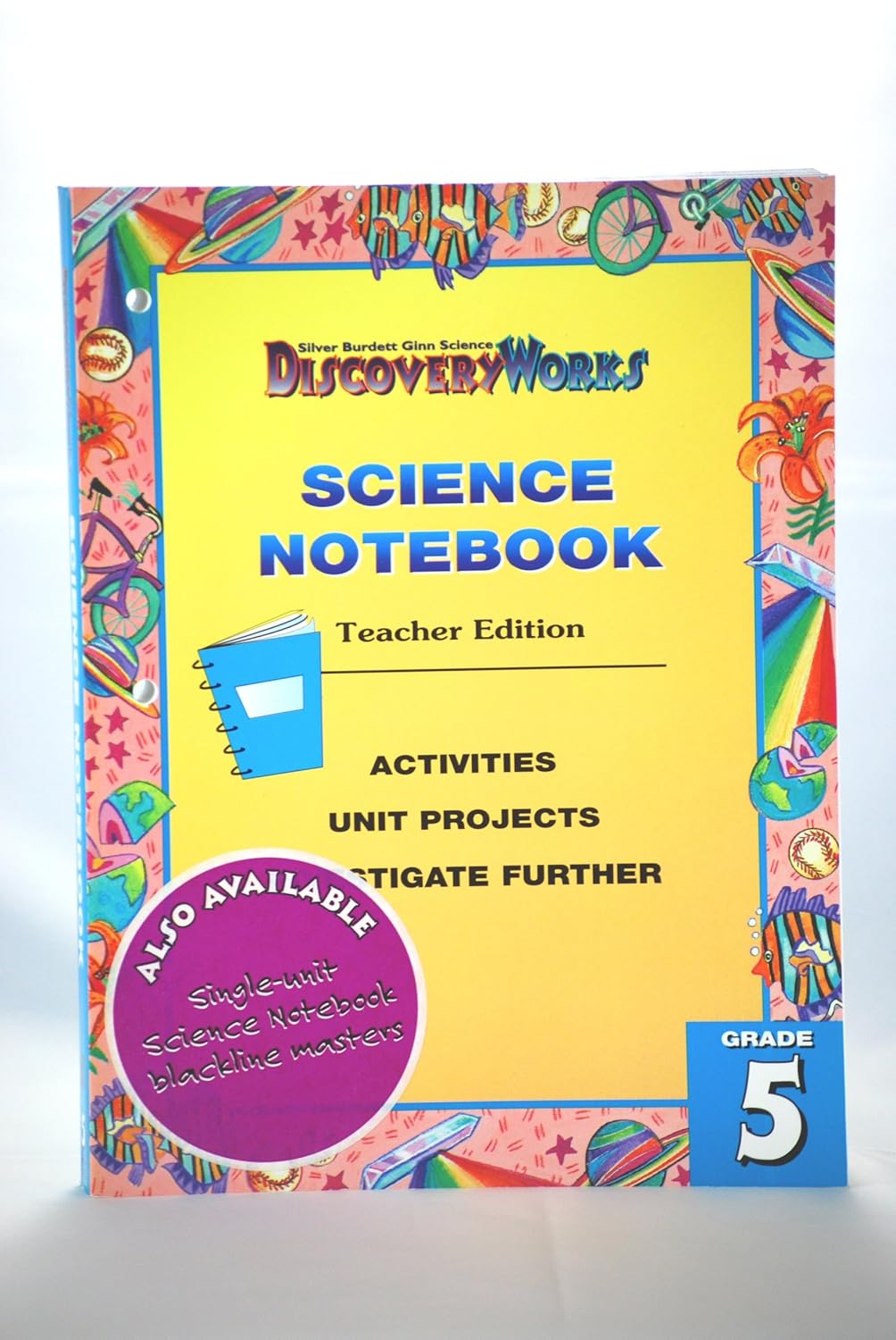 Discovery Works Science Notebook (Teacher Edition) Silver Burdett