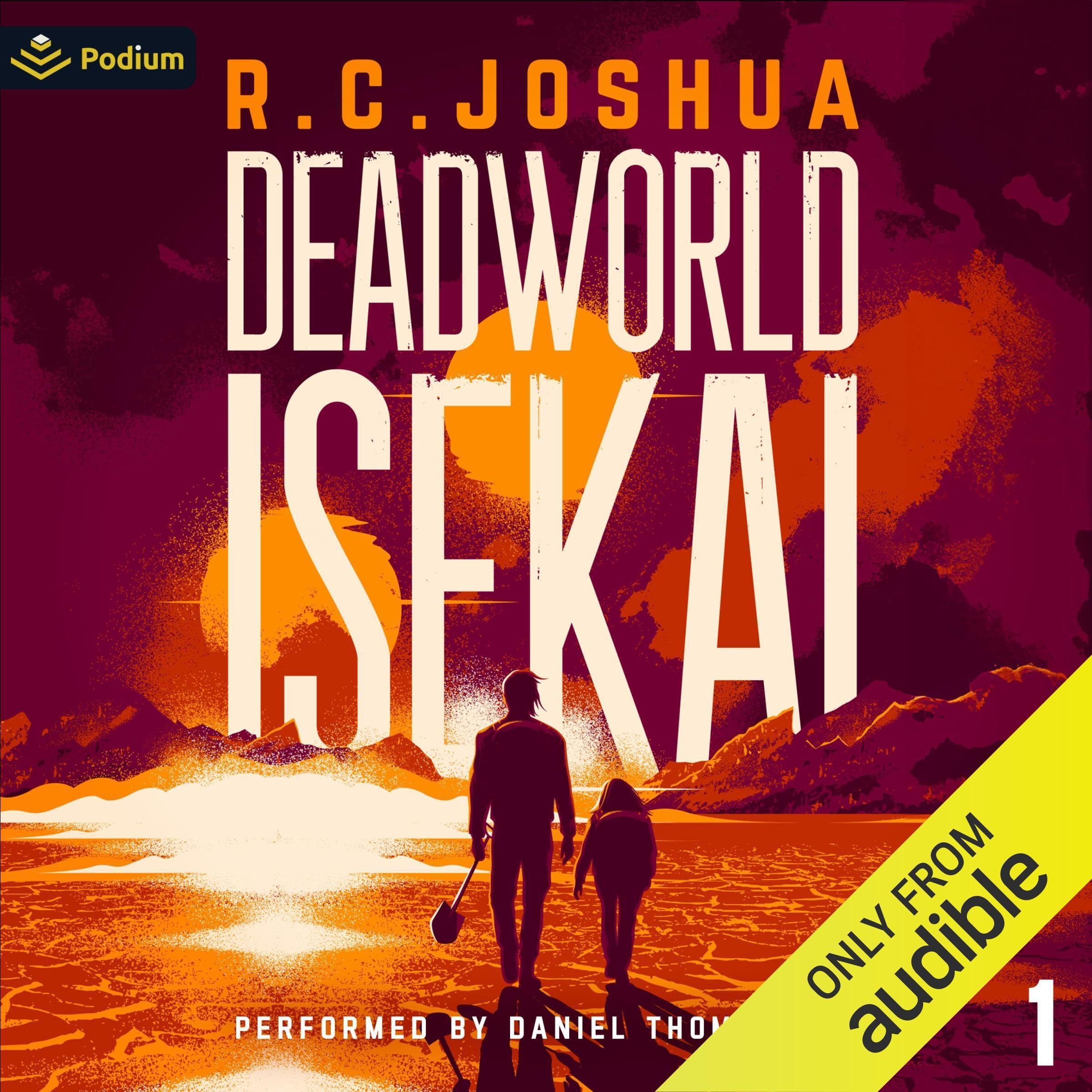 Deadworld Isekai: A Sci-Fi LitRPG Adventure