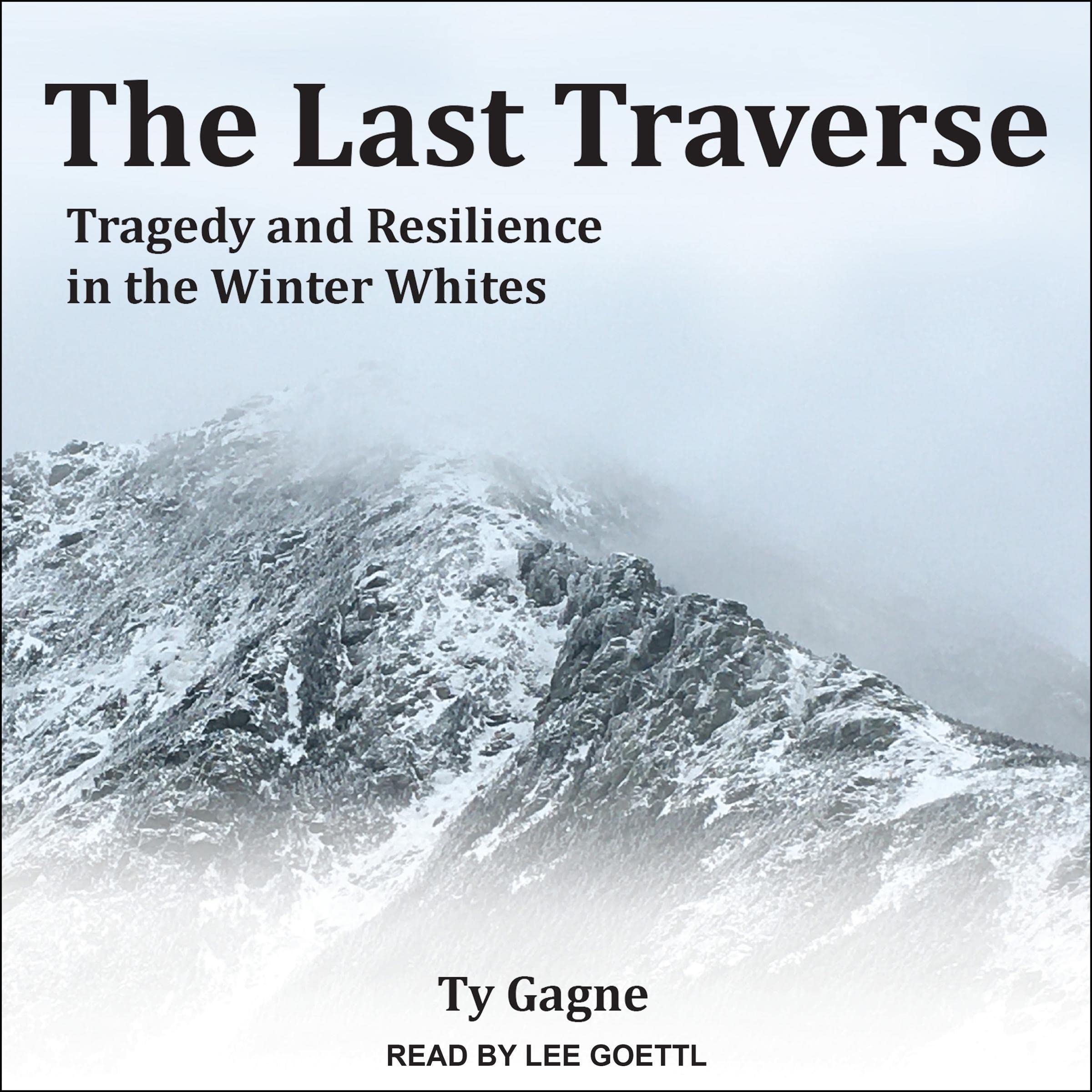 The Last Traverse
