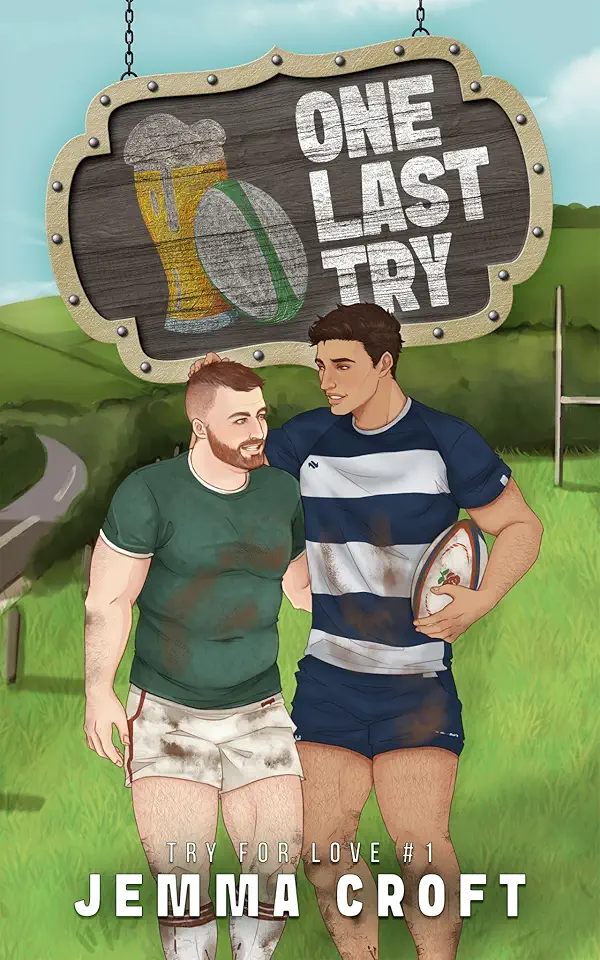 One Last Try: A Small Town Single Dad Rugby Romance (Try for Love Book 1)