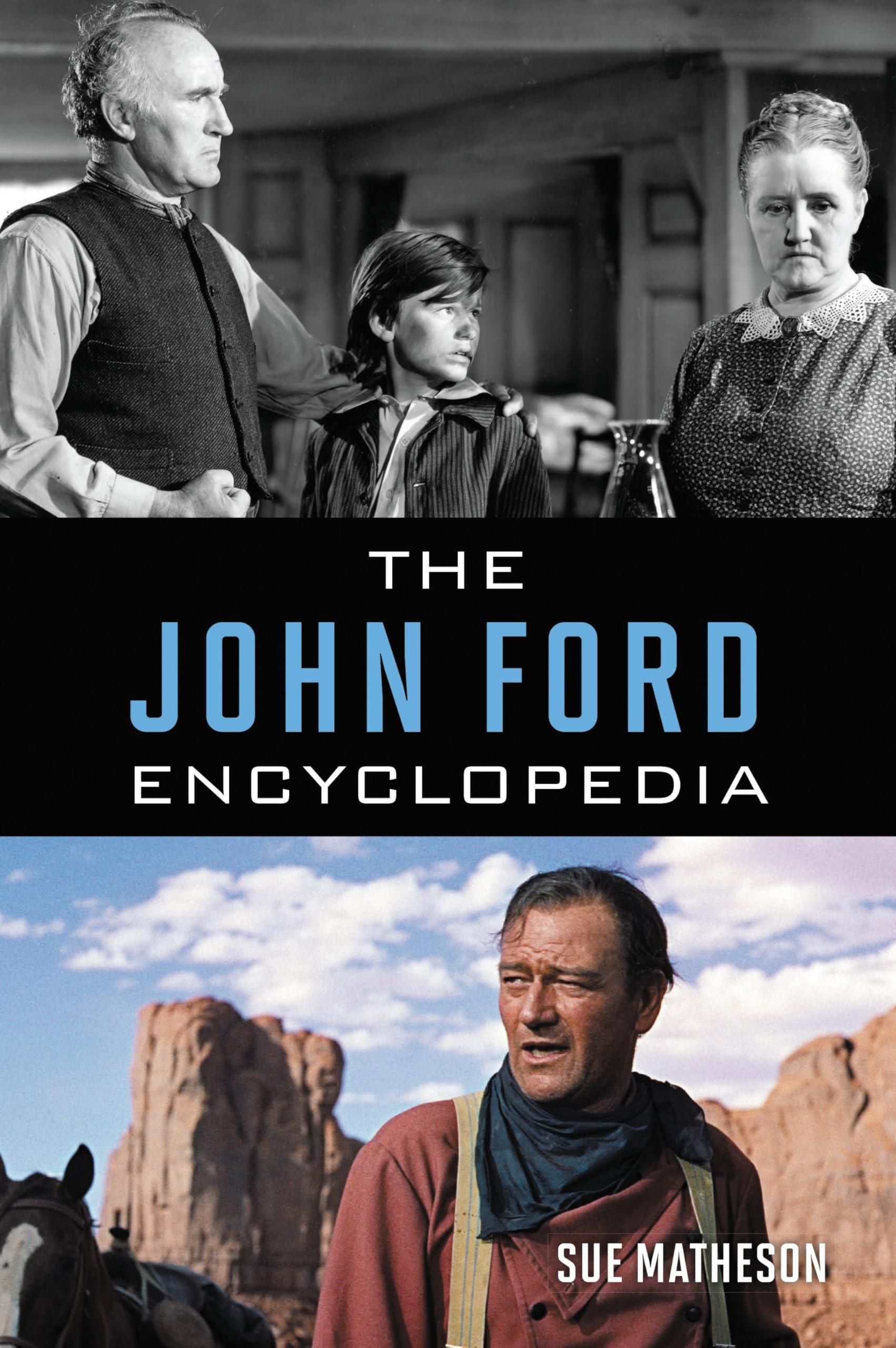 The John Ford Encyclopedia analyser les films cultes américains