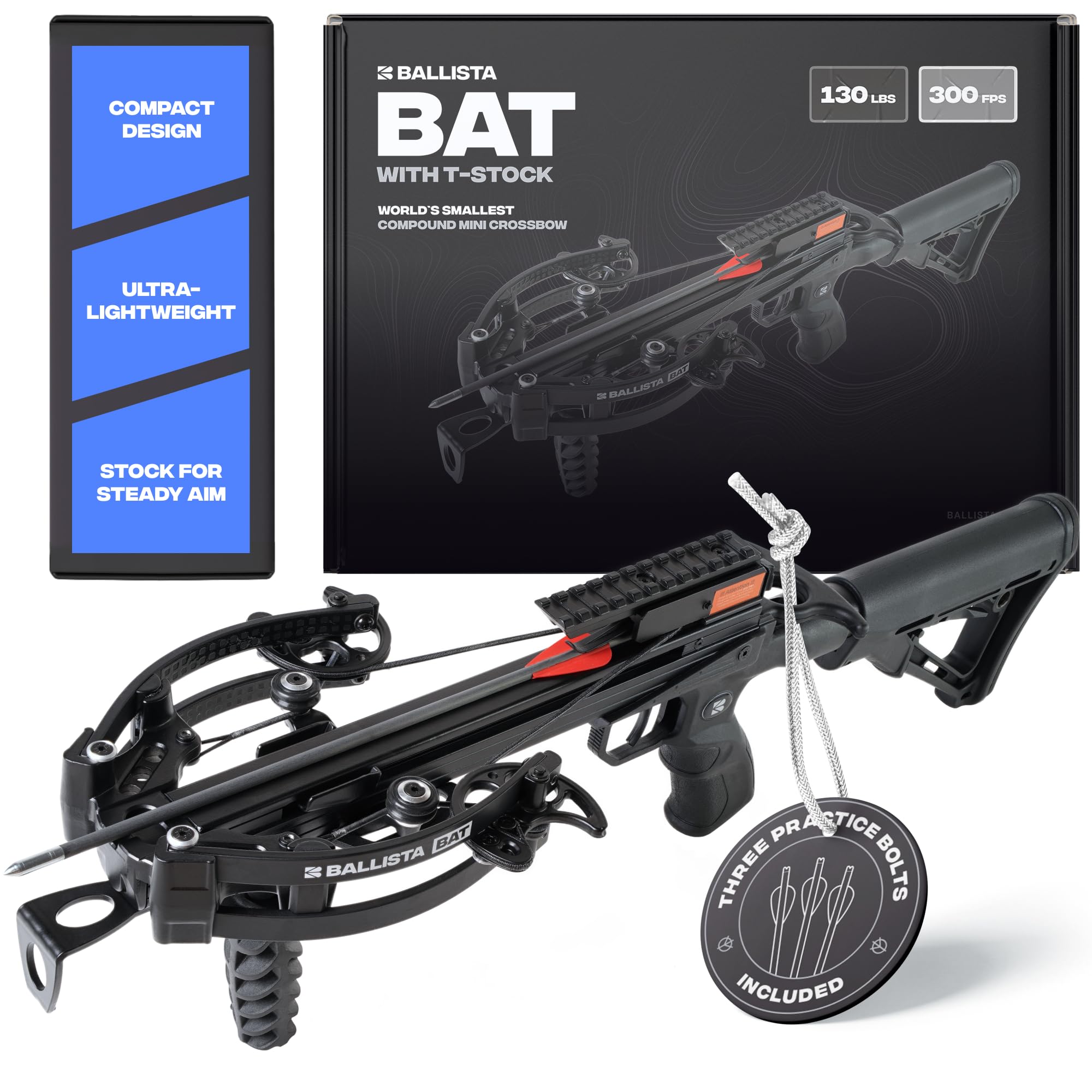 BALLISTA BAT Compound Crossbow with T-Buttstock for Hunting, Fishing and Target - Fast 300 fps, Powerful 130lbs, Lightweight 3.3lbs