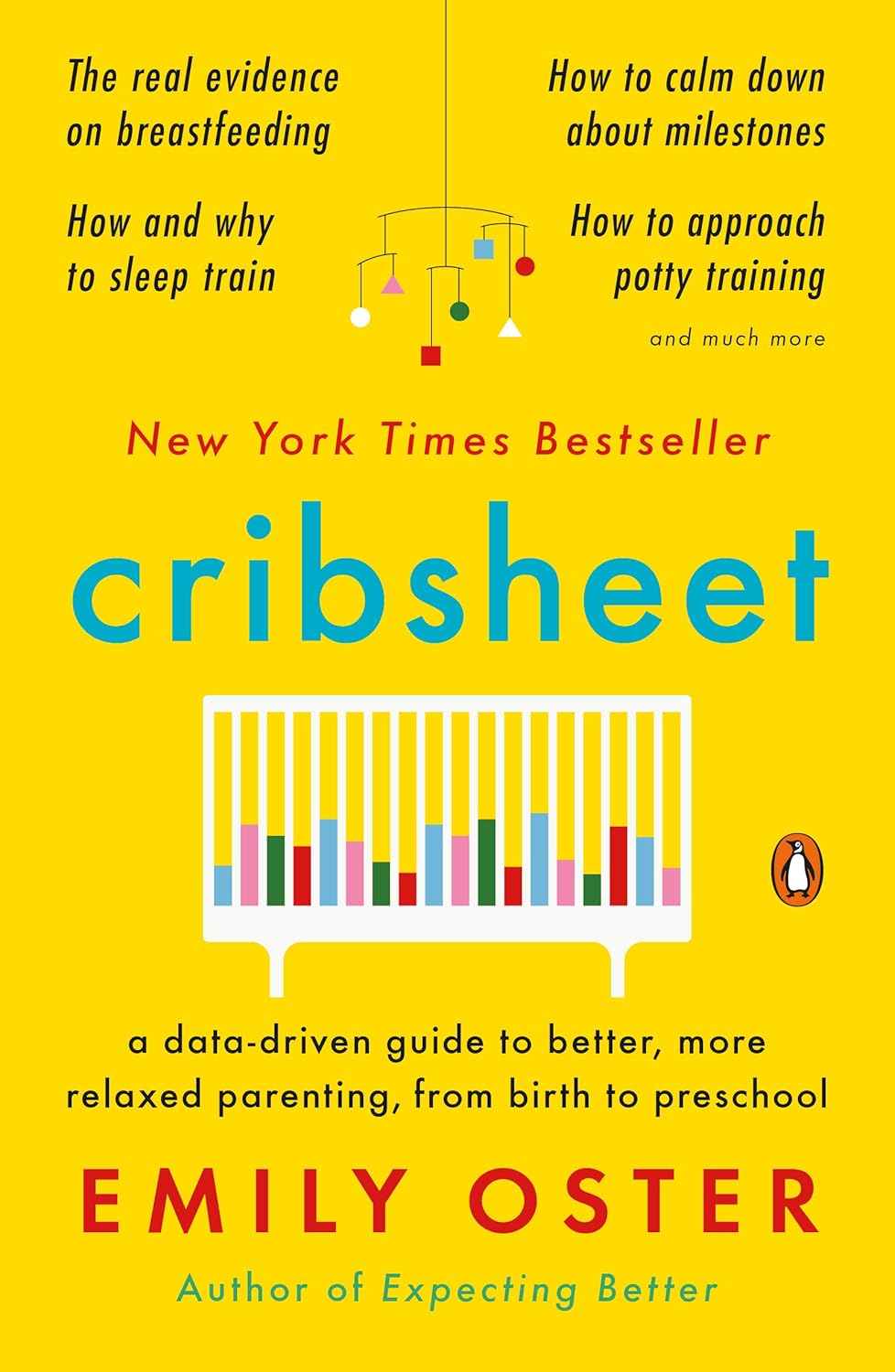 Amazon.co.jp Cribsheet A DataDriven Guide to Better, More Relaxed