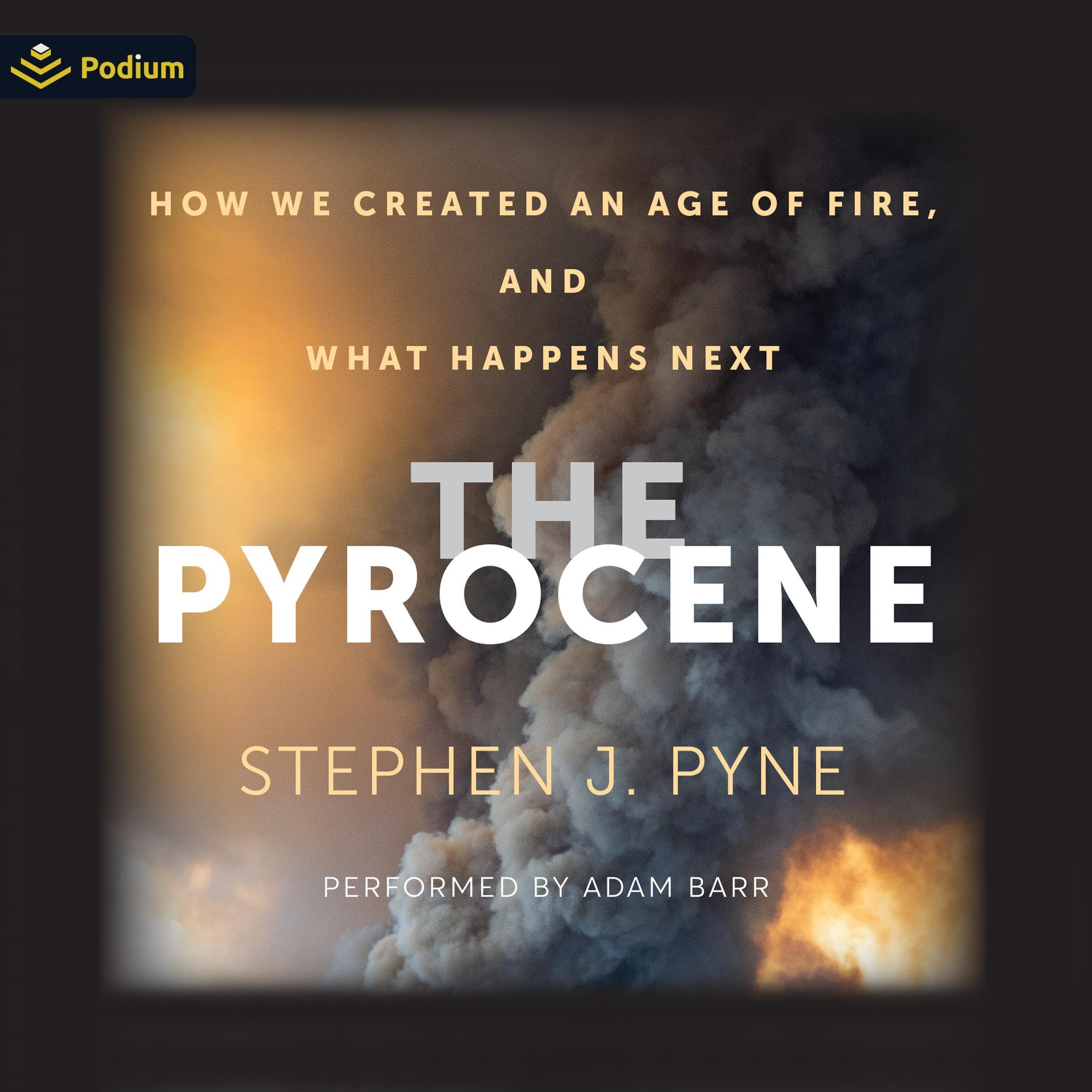 Cover art for The Pyrocene