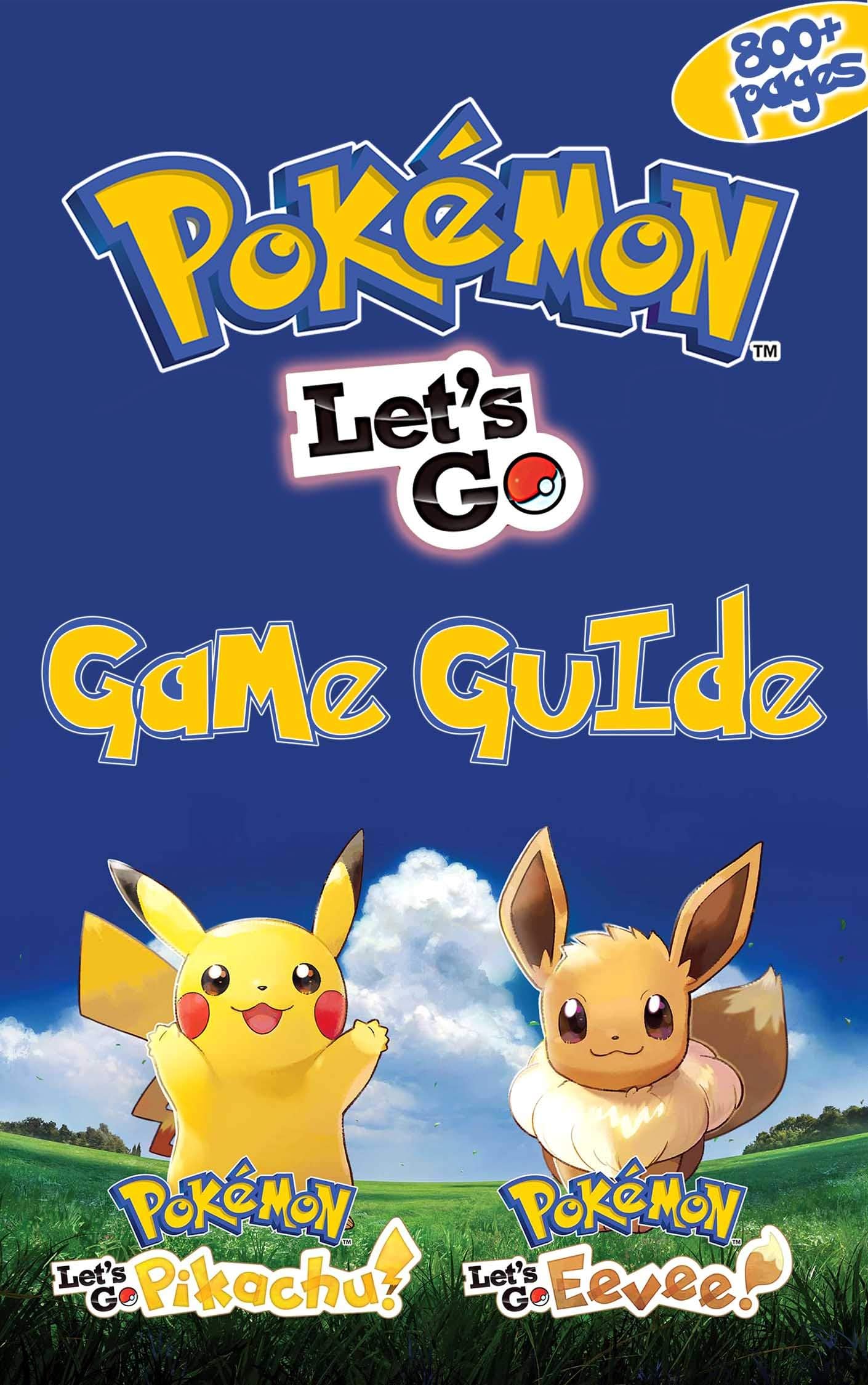 Pokemon: Let's Go, Pikachu! & Pokemon: Let's Go, Eevee! Game Guіdе: The Ultimate Guide Book