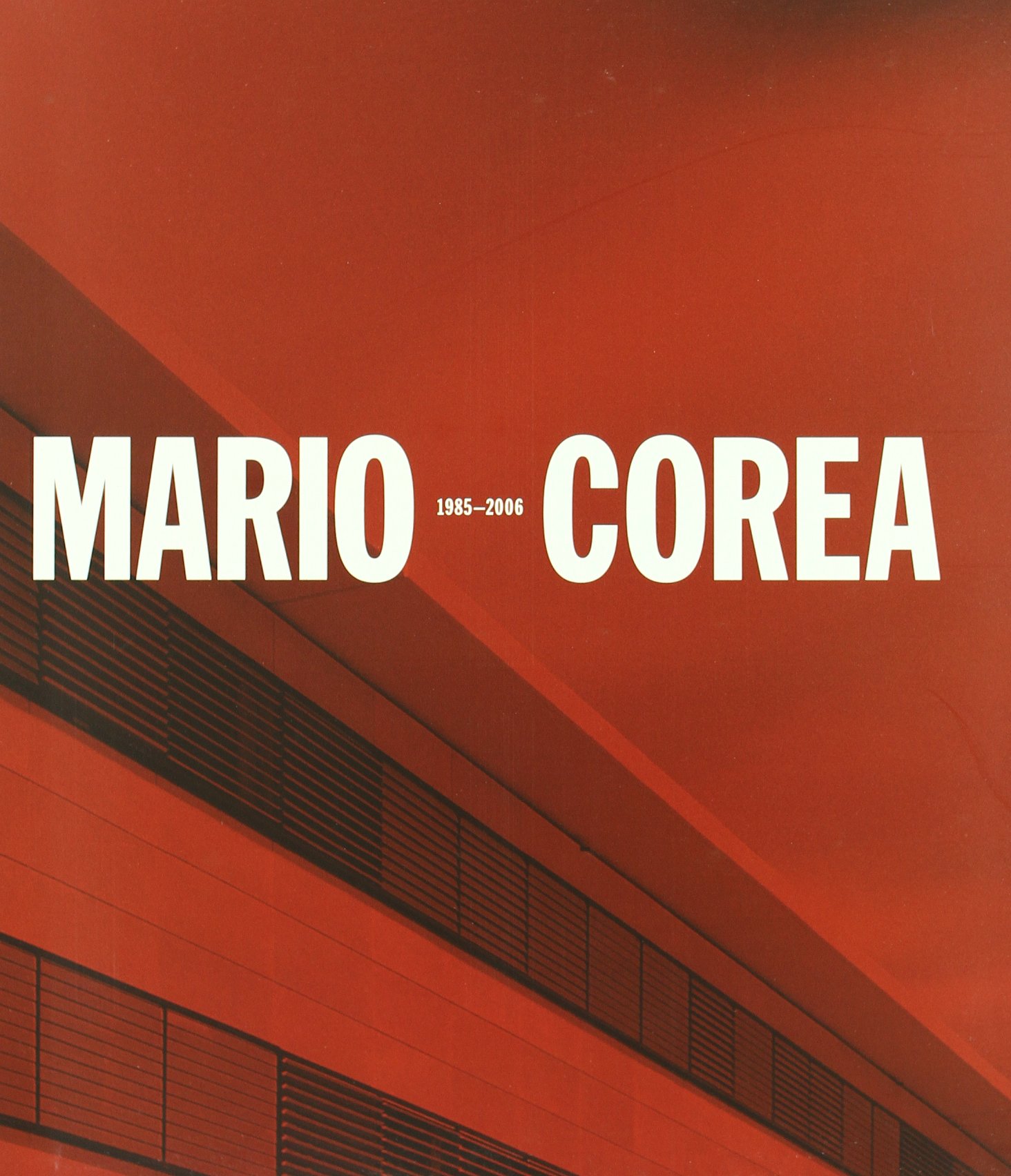 Mario Corea 1985-2006 Livre Architecture Contemporaine Plans Projets