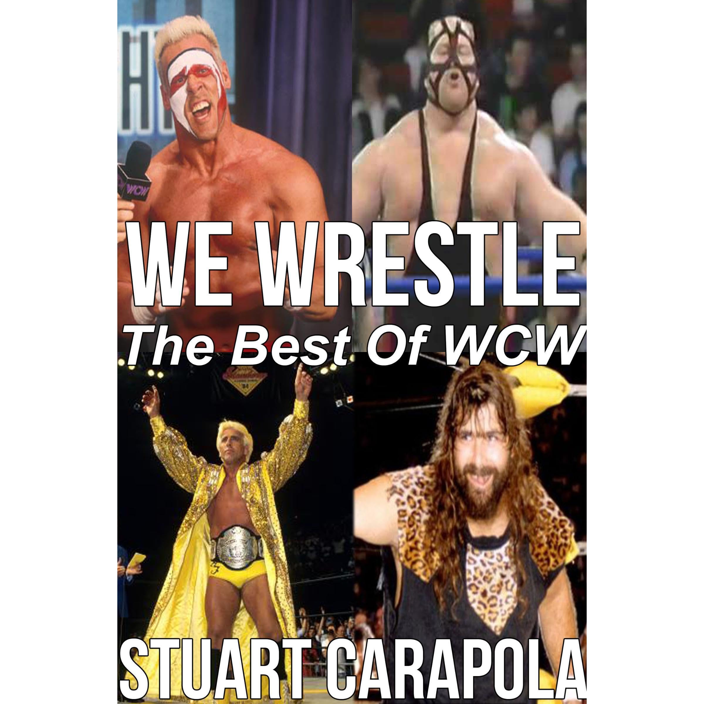 We Wrestle: The Best Of WCW