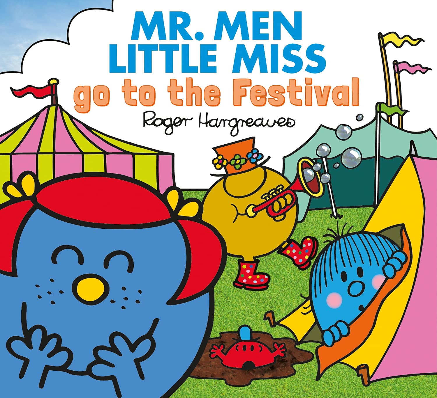 Mr. Men Little Miss go to the Festival: The Perfect Children’s Book for Summer (Mr. Men & Little Miss Everyday)