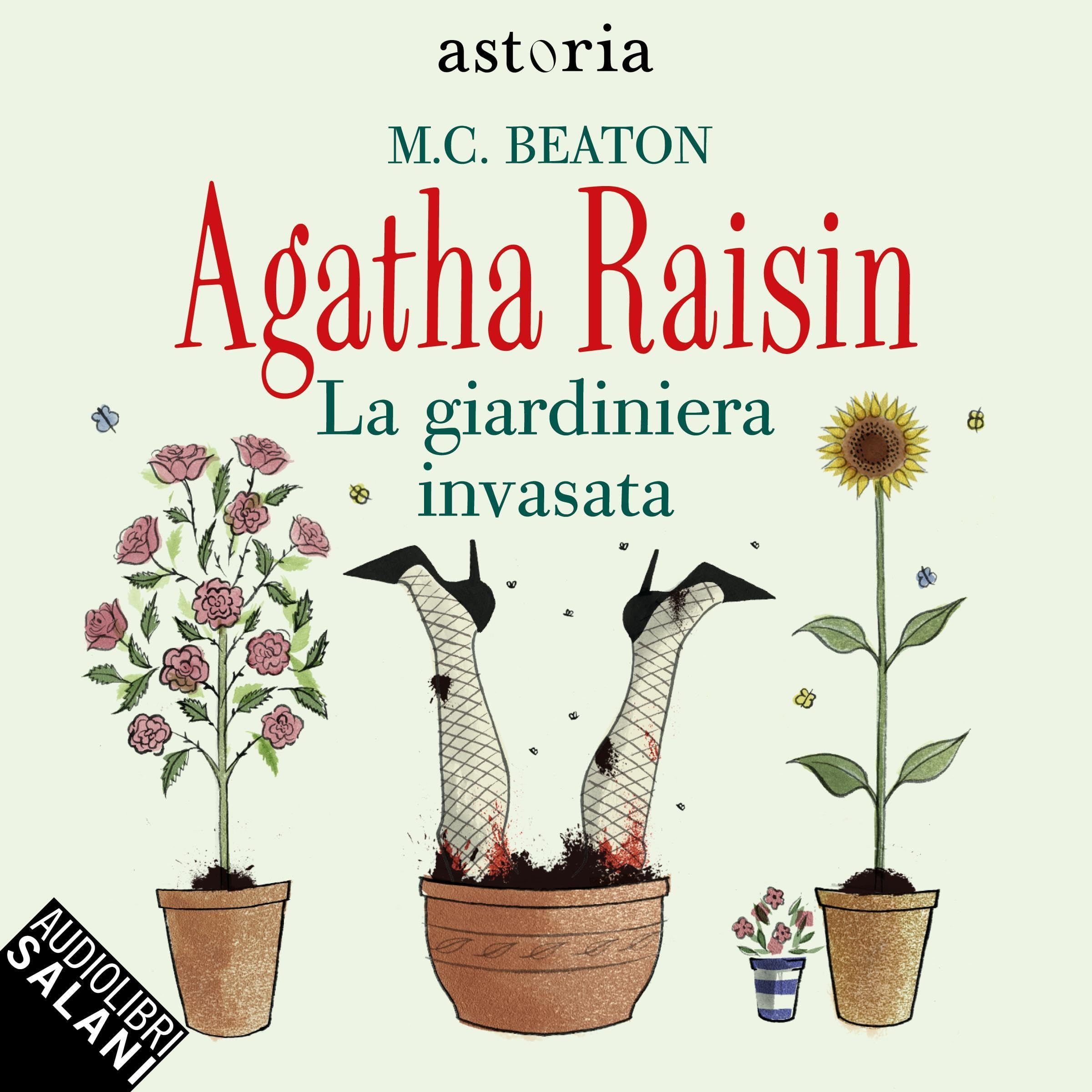 La giardiniera invasata: Agatha Raisin - Vol. 3