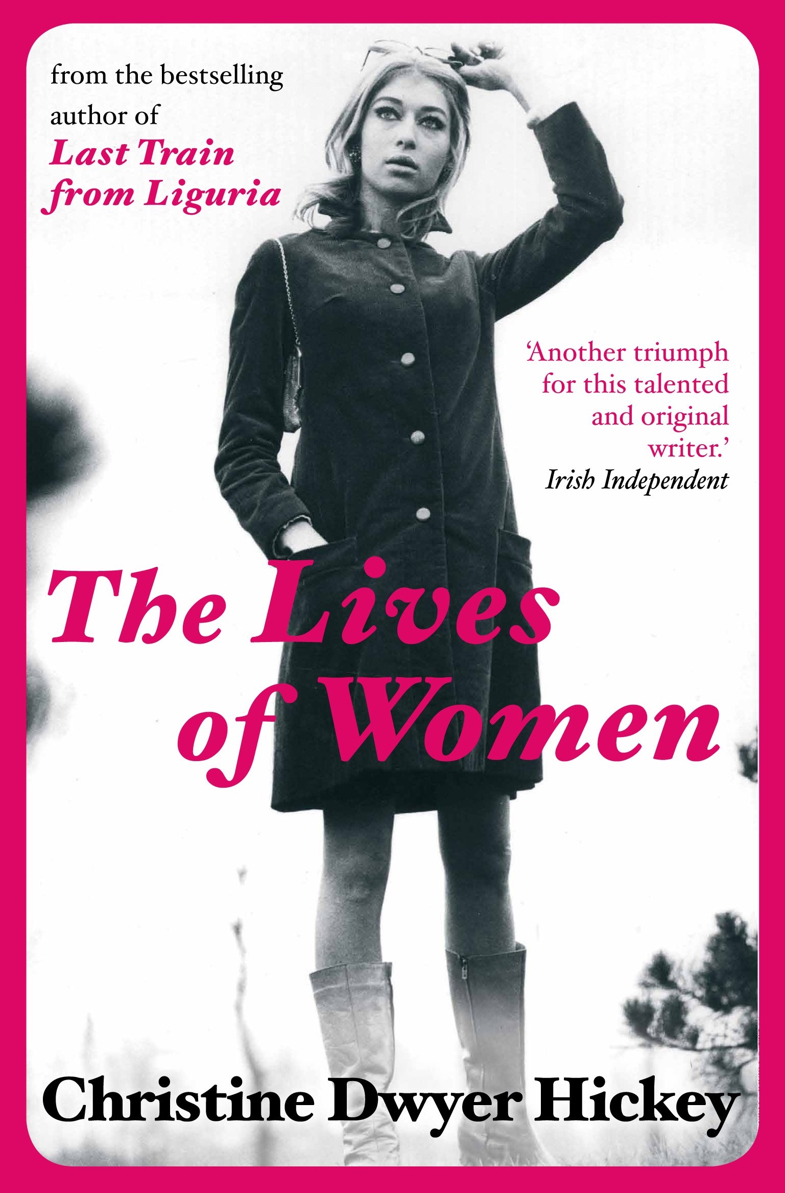 Lives of Women By Christine D Hickey