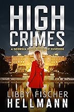 High Crimes: Female PI Investigates a Murder With 42,000 Suspects (Georgia Davis Series Book 5)