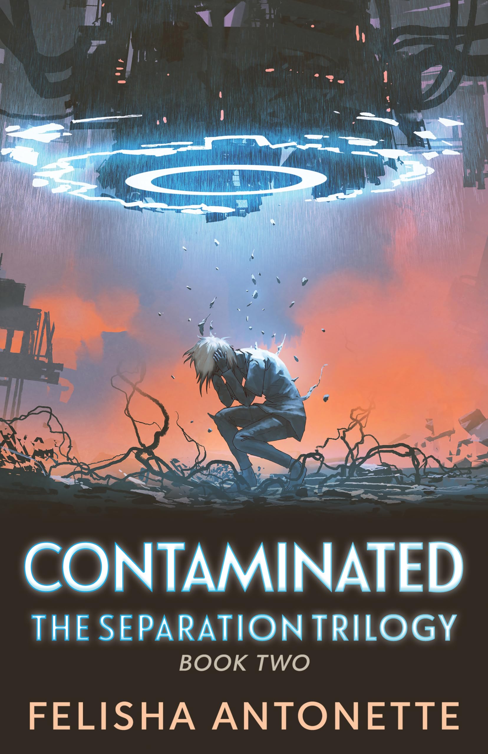 CONTAMINATED (The Separation Trilogy Book 2)