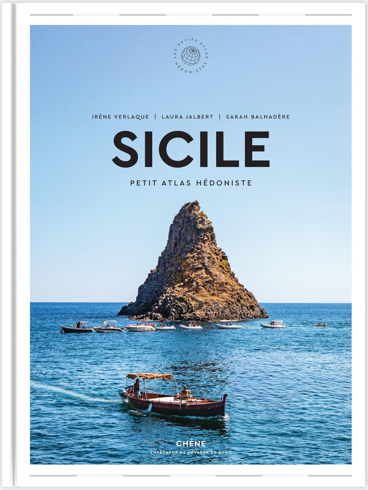 Sicile: Petit Atlas Hédoniste