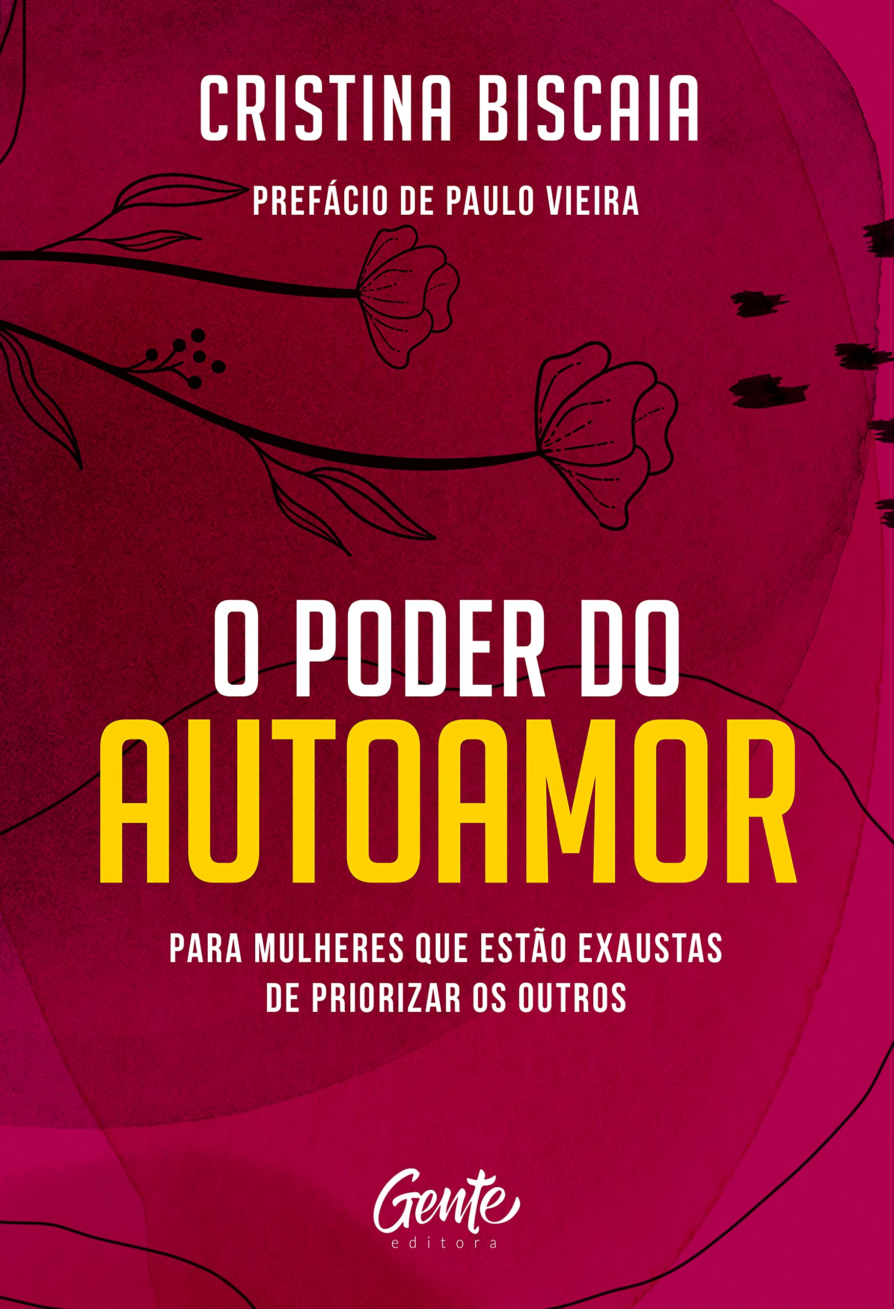 O poder do autoamor - Para mulheres que estao cansadas de priorizar os outros (Em Portugues do Brasil)