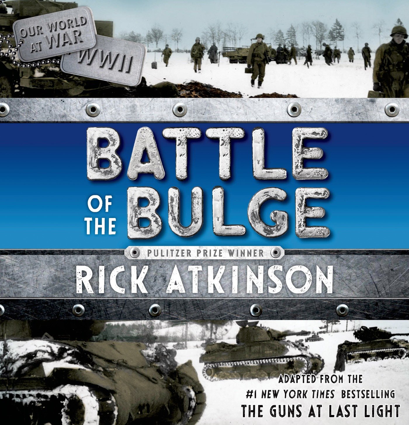 Cover art for Battle of the Bulge [The Young Readers Adaptation]