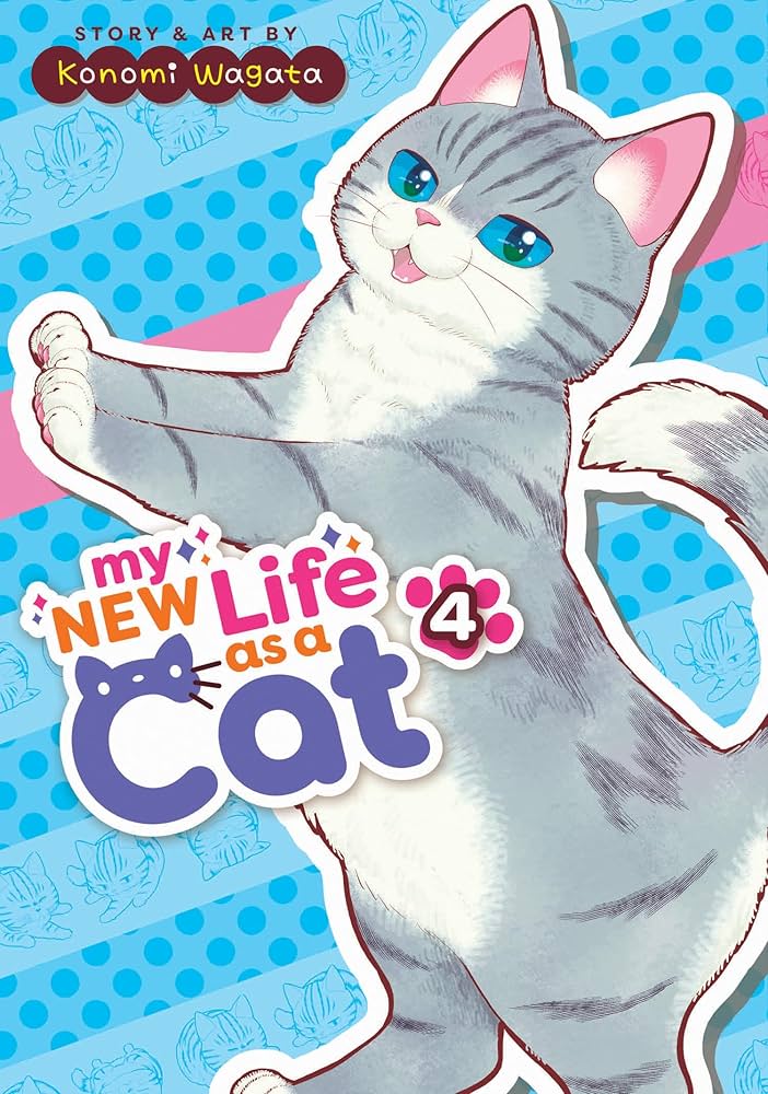 My New Life as a Cat Vol. 4: Wagata, Konomi: 9781685799632: Amazon