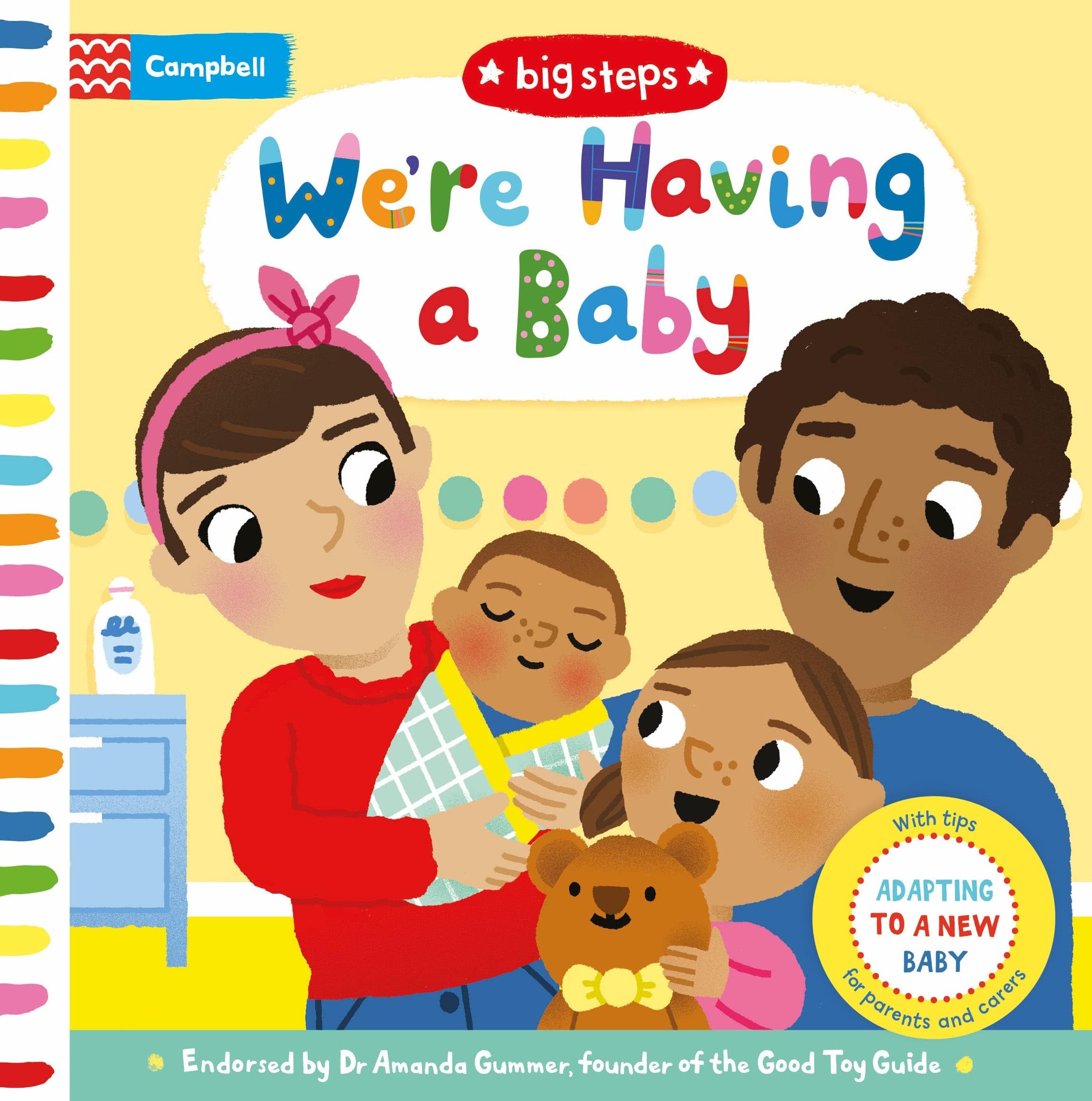 We're Having a Baby: With helpful tips for adapting to a new baby (Campbell Big Steps, 4)
