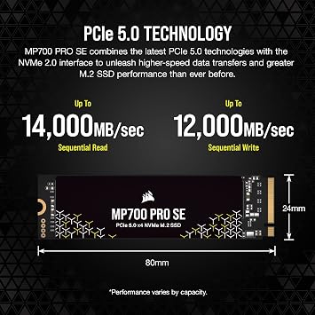 Corsair MP700 PRO SE 4TB M.2 PCIe Gen5 x4 NVMe 2.0 SSD M.2 2280 Up to 14,000MB/sec Sequential Read High-Density TLC NAND Black