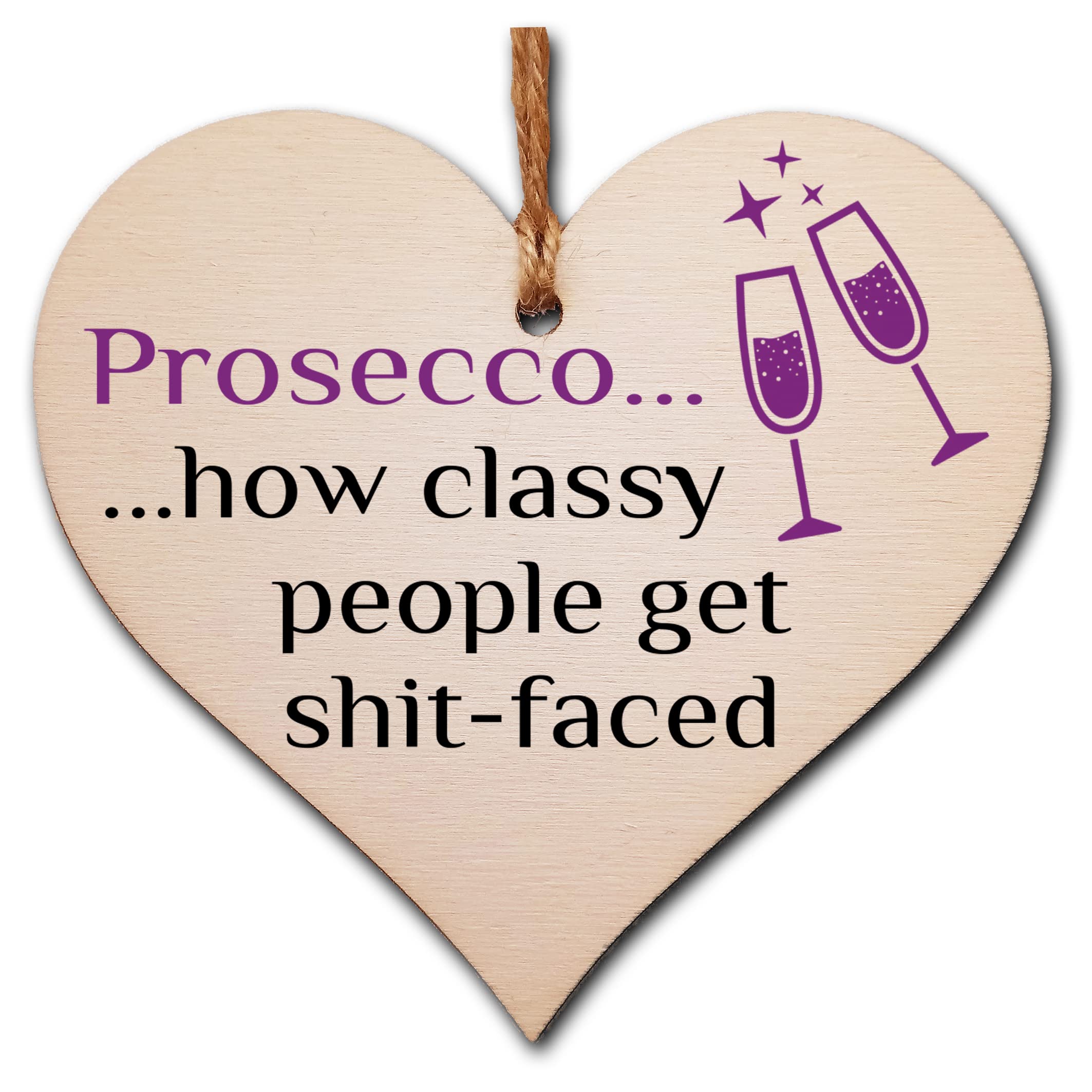 Gift In Can Handmade Wooden Hanging Heart Plaque Gift Perfect For Prosecco Lovers Novelty Funny Keepsake
