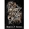 A Hunt So Wild and Cruel (Mythic Holidays Book 1)