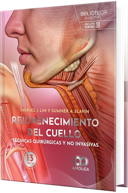 Portada de Rejuvenecimiento del Cuello. Técnicas Quirúrgicas y no Invasivas