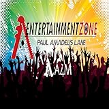 Entertainment Zone With Paul Amadeus Lane