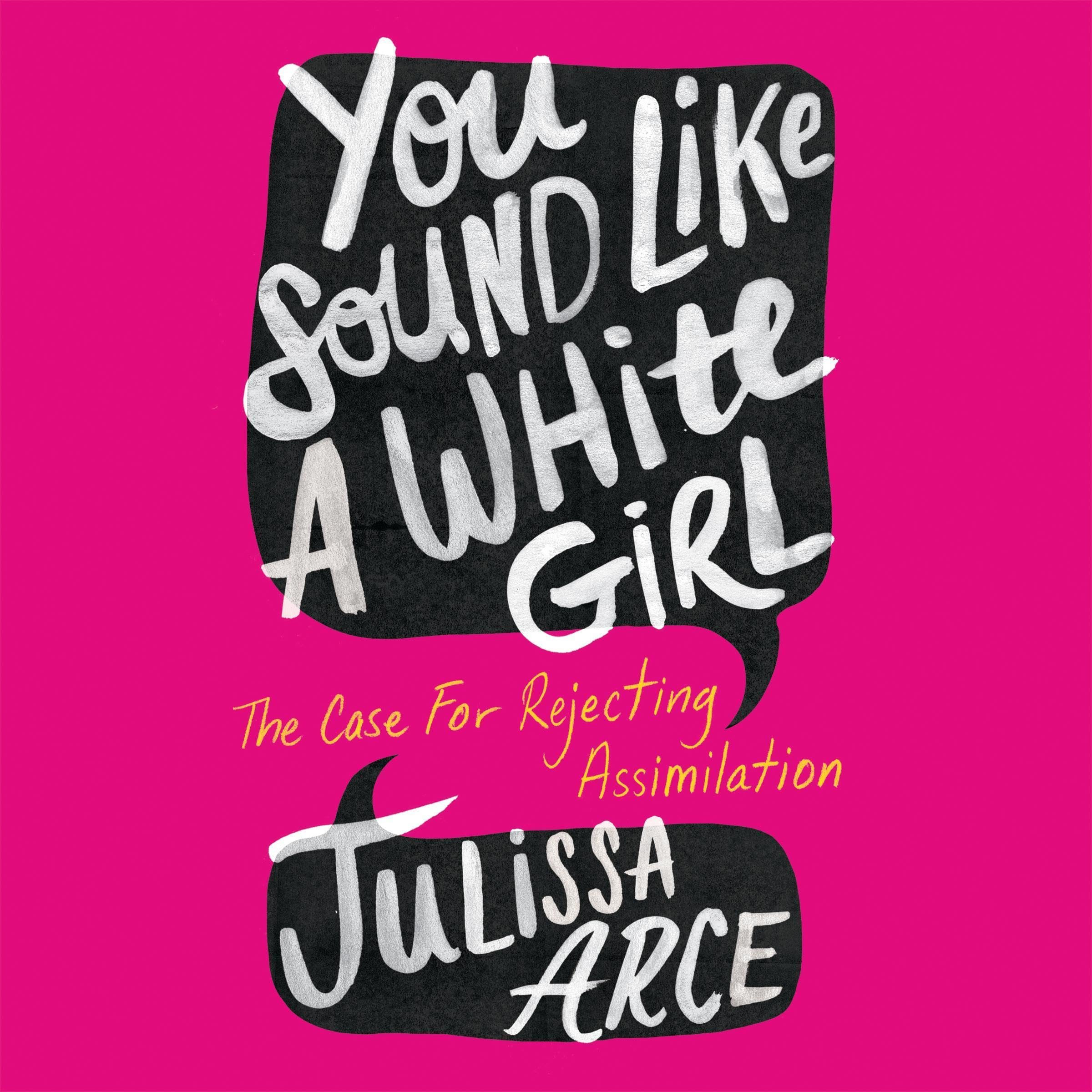 Cover art for You Sound Like a White Girl