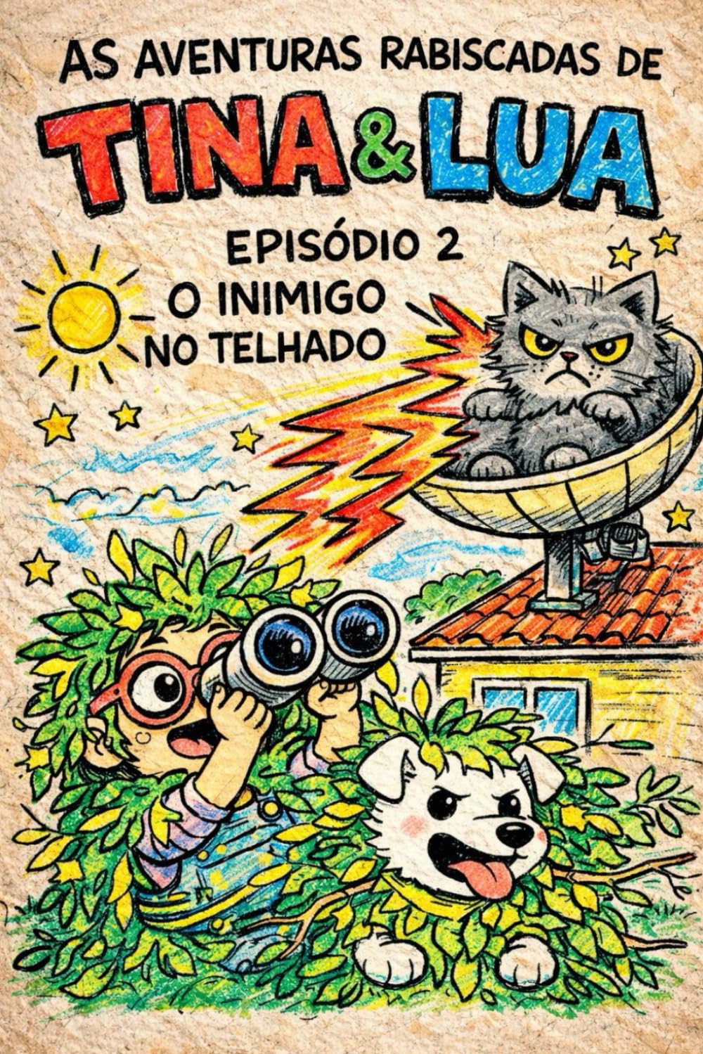 O Inimigo no Telhado: Uma Caça ao Tesouro em Quadrinhos (Livro Infantil Ilustrado) (Aventuras de Tina e Lua)