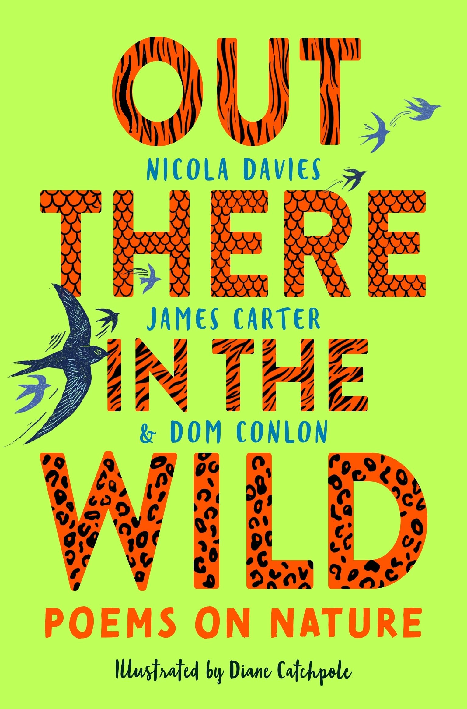 Out There in the Wild by James Carter, Dom Conlon, Diana Catc... - 9781035004072