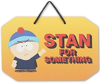 South Park Stan for Something Hanging Metal Sign - Funny South Park Wall Decor for Home or Office