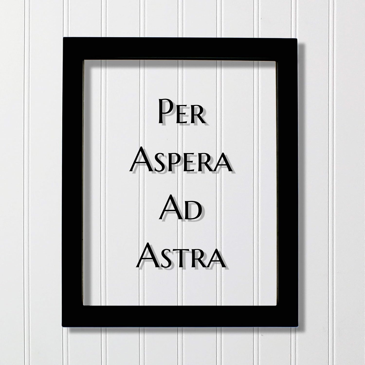 Amazon.com: Per Aspera Ad Astra - Floating Quote - Latin Proverb ...
