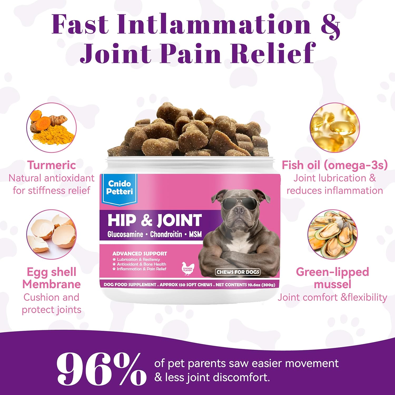 Glucosamine for Dogs Hip and Joint Support Supplement Chews, Chondroitin Joint Care for Dogs, Pain and Inflammation Relief with MSM, Turmeric, Vitamin C, Omega 3 -Chicken Flavor,for All Breeds-150 Ct